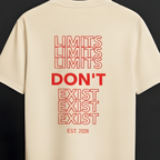 A cream-colored short-sleeve t-shirt hanging on a wooden hanger against a dark gray background. The back of the shirt features a graphic design with the word 'DON'T' in solid red letters, surrounded by 'LIMITS' and 'EXIST' repeated in red outline text, with 'EST.