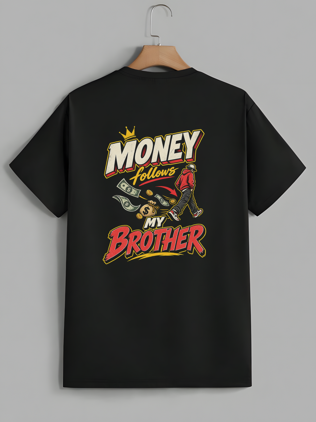 Money Follows My Brother